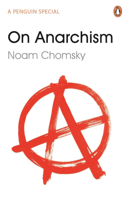 On Anarchism by Noam Chomsky and Nathan Schneider