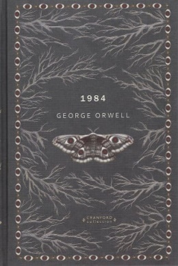 1984 by George Orwell Cranford Classic