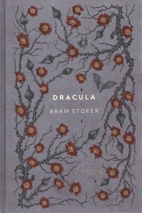 Dracula by Bram Stoker Cranford Classic Dracula by Bram Stoker Cranford Classic