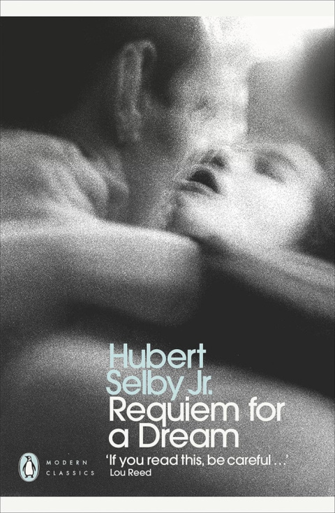 Requiem for a Dream by Hubert Selby