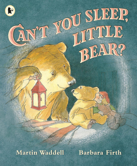 Can't You Sleep, Little Bear? by Martin Waddell