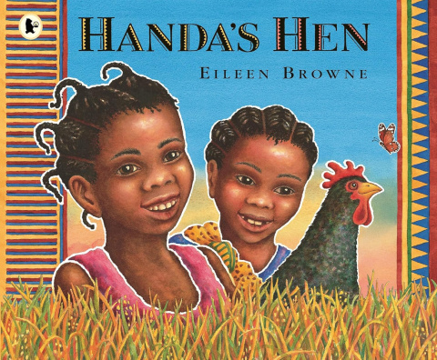 Handa's Hen by Eileen Browne