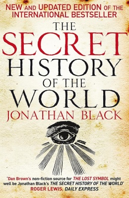 The Secret History of the World by Jonathan Black, Quercus Quercus