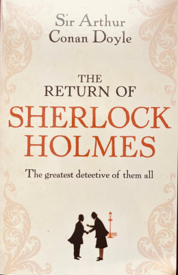 The Return of Sherlock Holmes by Arthur Conan Doyle