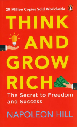 Think and Grow Rich by Napoleon Hill