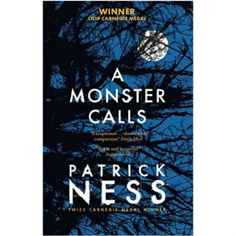 A Monster Calls by Patrick Ness A Monster Calls by Patrick Ness