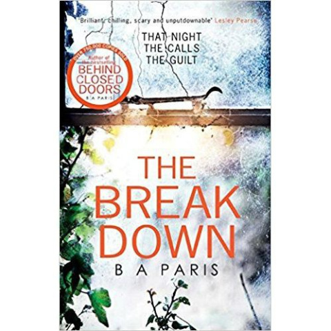 The Breakdown by B A Paris The Breakdown by B A Paris