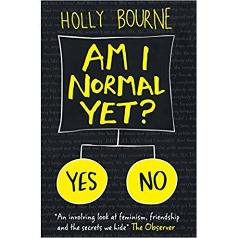 Am I Normal Yet? : 1 by Holly Bourne Am I Normal Yet? : 1 by Holly Bourne