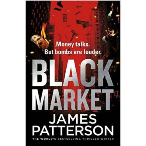 Black Market by James Patterson Black Market by James Patterson