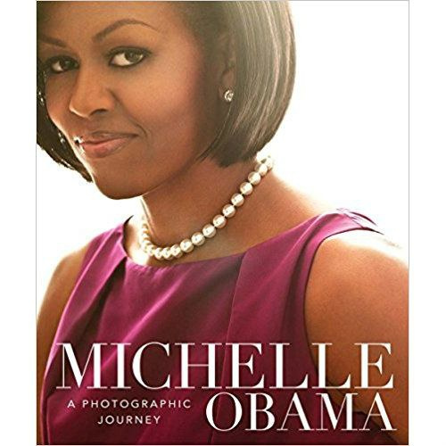 Michelle Obama : A Photographic Journey