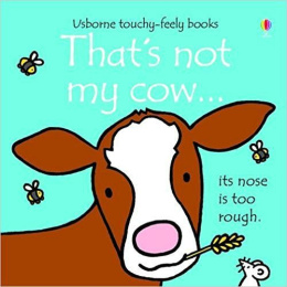 That's Not My Cow by Fiona Watt