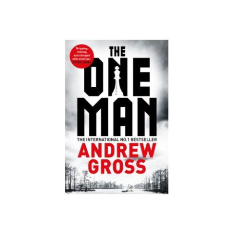 The One Man by Andrew Gross The One Man by Andrew Gross