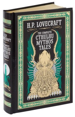 Complete Cthulhu Mythos Tales (Barnes & Noble Omnibus Leatherbound Classics) by H.P. Lovecraft