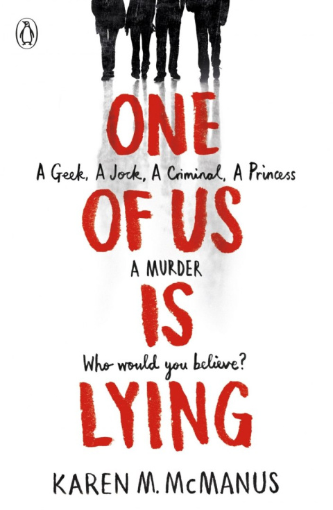 One Of Us Is Lying by Karen McManus One Of Us Is Lying by Karen McManus