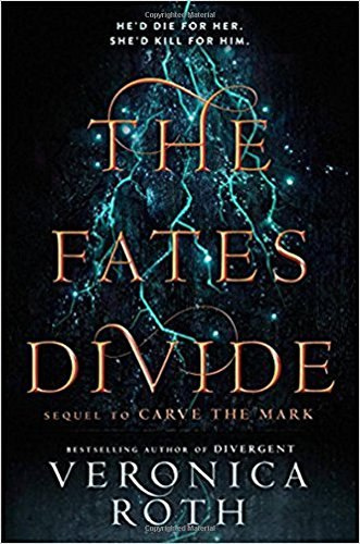 The Fates Divide by Veronica Roth The Fates Divide by Veronica Roth