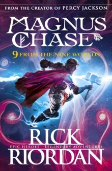 9 From the Nine Worlds : Magnus Chase and the Gods of Asgard by Rick Riordan
