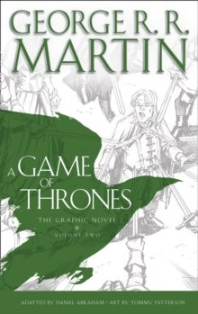 A Game of Thrones: Graphic Novel, Volume Two by George R.R. Martin