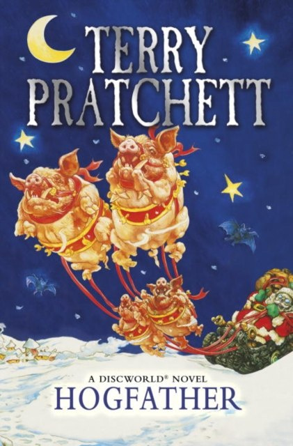 Hogfather : (Discworld Novel 20) by Terry Pratchett Hogfather : (Discworld Novel 20) by Terry Pratchett