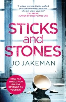 Sticks and Stones by Jo Jakeman