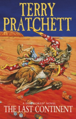 The Last Continent : (Discworld Novel 22) by Terry Pratchett