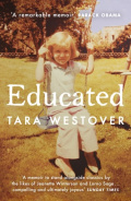 Educated : The Sunday Times and New York Times bestselling memoir by Tara Westover Educated : The Sunday Times and New York Times bestselling memoir by Tara Westover