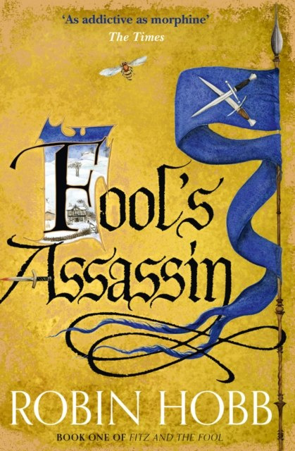 Fool's Assassin : 1 by Robin Hobb