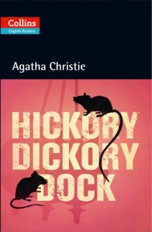 Hickory Dickory Dock : B2 by Agatha Christie