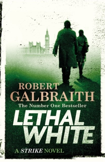 Lethal White by Robert Galbraith (Używane)