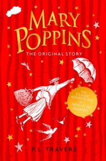 Mary Poppins : The Original Story by P.L. Travers