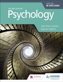 Psychology for the IB Diploma Second edition by Jean-Marc Lawton, Eleanor Willard