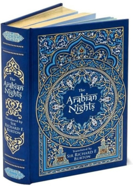 The Arabian Nights by Sir Richard Francis Burton (Omnibus Edition)