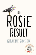 The Rosie Result by Graeme Simsion The Rosie Result by Graeme Simsion