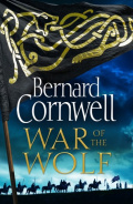 War of the Wolf by Bernard Cornwell War of the Wolf by Bernard Cornwell