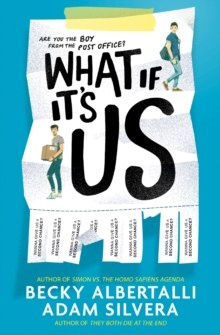 What If It's Us by Adam Silvera, Becky Albertalli