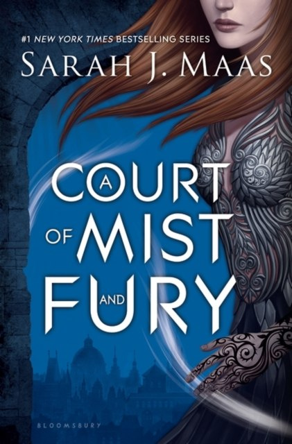 A Court of Mist and Fury : 2 by Sarah J. Maas A Court of Mist and Fury : 2 by Sarah J. Maas