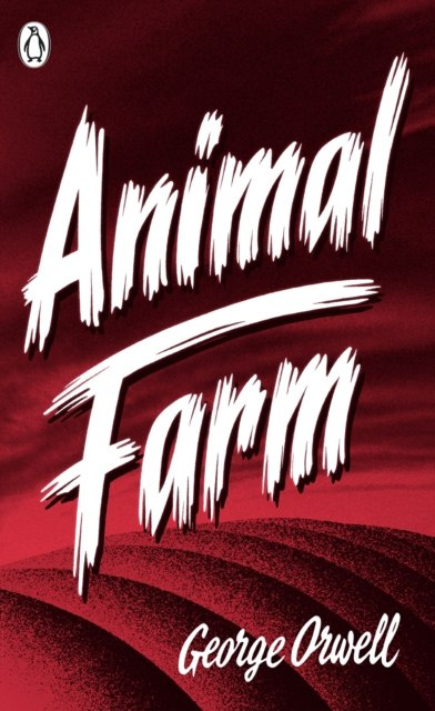 Animal Farm by George Orwell Animal Farm by George Orwell