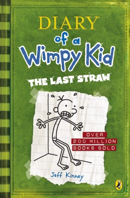 Diary of a Wimpy Kid: The Last Straw (Book 3) by Jeff Kinney