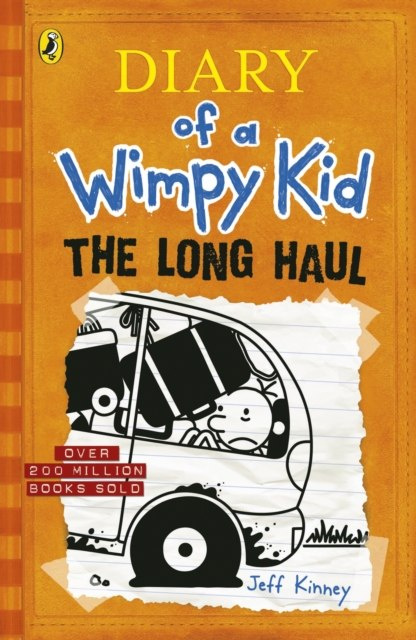 Diary of a Wimpy Kid: The Long Haul (Book 9) by Jeff Kinney Diary of a Wimpy Kid: The Long Haul (Book 9) by Jeff Kinney