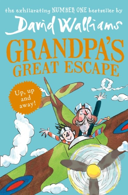 Grandpa's Great Escape by David Walliams Grandpa's Great Escape by David Walliams