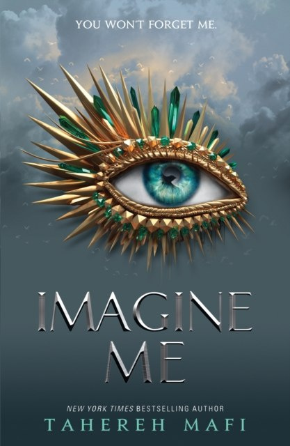 Imagine Me by Tahereh Mafi Imagine Me by Tahereh Mafi