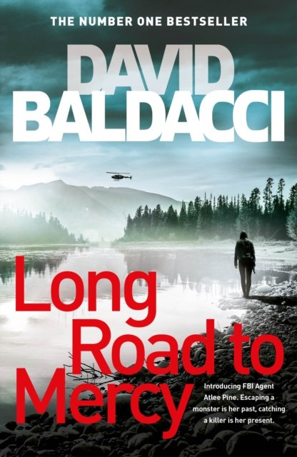 Long Road to Mercy by David Baldacci Long Road to Mercy by David Baldacci
