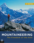 Mountaineering : The Freedom of the Hills by The Mountaineers Mountaineering : The Freedom of the Hills by The Mountaineers