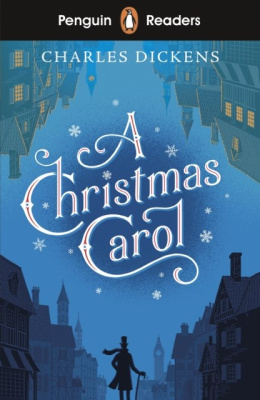 Penguin Readers Level 1: A Christmas Carol by Charles Dickens