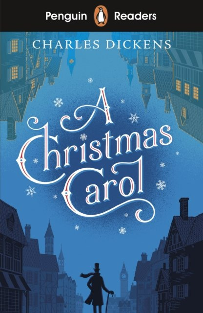Penguin Readers Level 1: A Christmas Carol by Charles Dickens Penguin Readers Level 1: A Christmas Carol by Charles Dickens