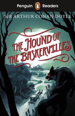 Penguin Readers Starter Level: The Hound of the Baskervilles by Sir Arthur Conan Doyle