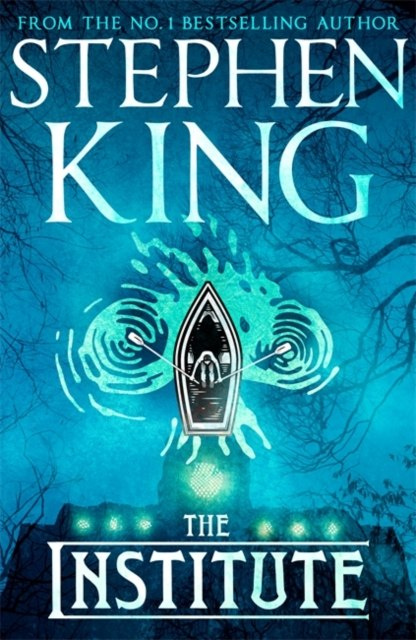 The Institute by Stephen King