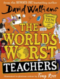 The World's Worst Teachers by David Walliams The World's Worst Teachers by David Walliams